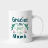 Taza Madre gracias por todo mamá