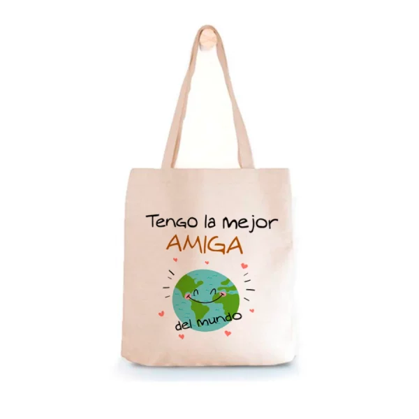 Tote Bag Amiga Tengo la mejor amiga del mundo 2