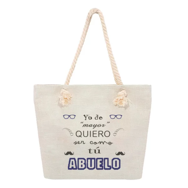 Bolsa Playa - Yo de mayor quiero ser como tú abuelo