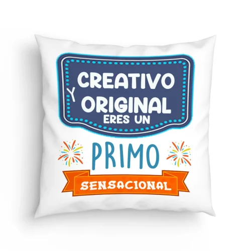 CIMO0003 Cojín primo creativo y original primo sensacional