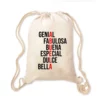 Mochila Abuela- Genial, fabulosa, buena, especial, dulce, bella