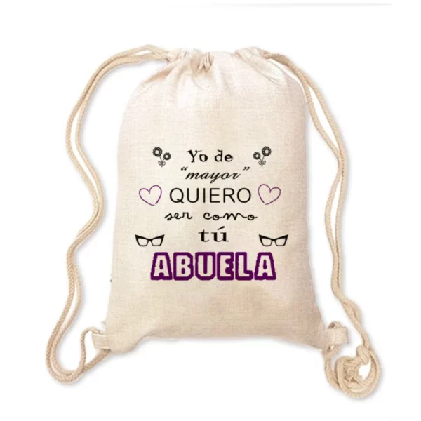 Mochila Abuela- De mayor quiero ser como tú