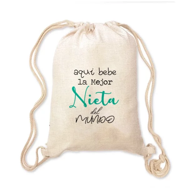 Mochila Nieta - Aquí bebe la mejor nieta del mundo