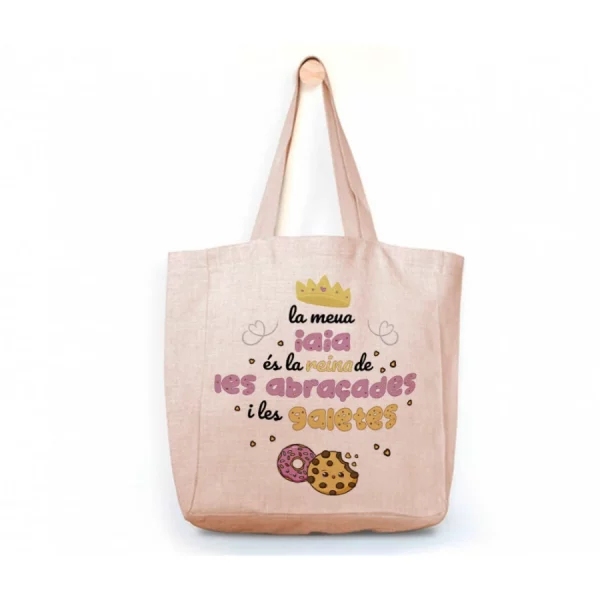 Tote Bag Iaia La Meua Iaia Es la Reina