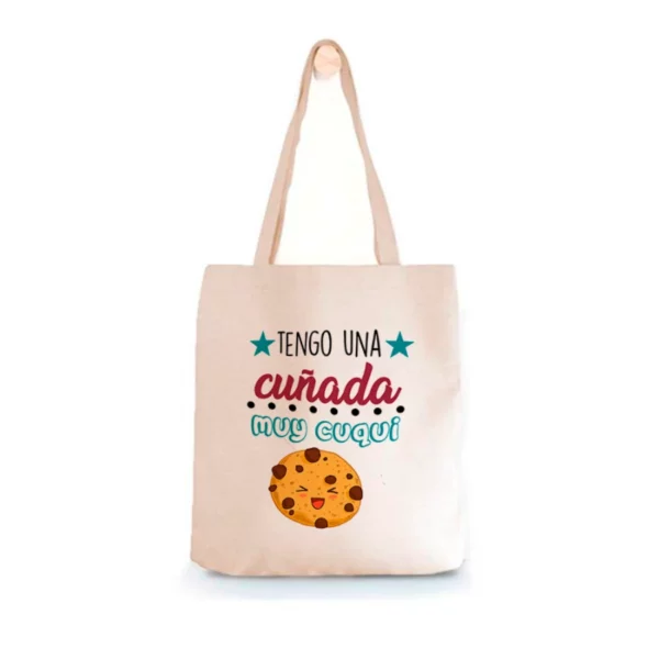 Tote Bag Cuñada Tengo una cuñada muy cuqui