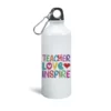 Botella Aluminio - Teacher love inspire