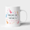 Taza Profe - Profe de música con mucho ritmo